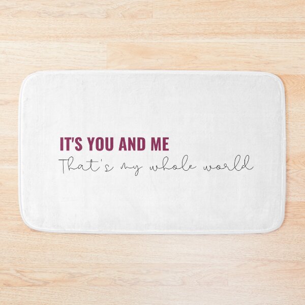 Item preview, Its you and me, thats my whole world -  Taylor Swift Lover Album lyrics MAATHP designed and sold by bombalurina.