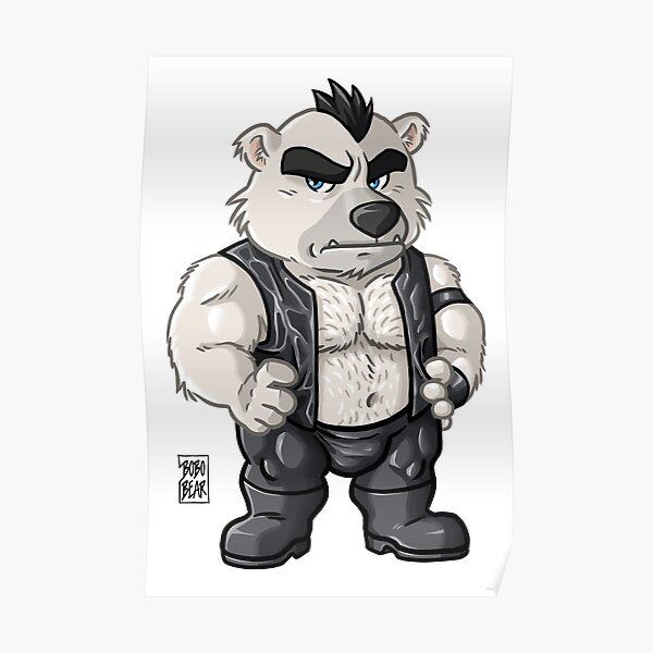 BOSSY BEAR - BEARZOO SERIES Poster