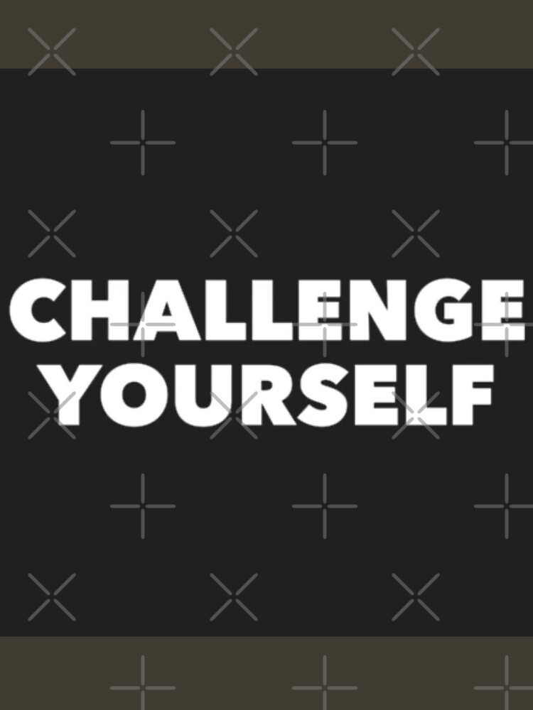 Thumbnail 7 of 7, Classic T-Shirt, Challenge Yourself designed and sold by Lehonani.