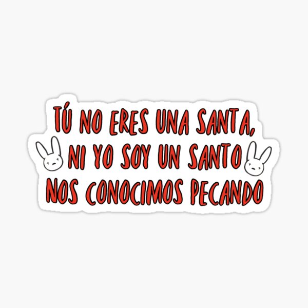 Una santa | Un santo Pegatina