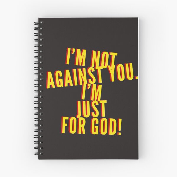 Item preview, I'm not against you I'm just for God designed and sold by Samthenet.