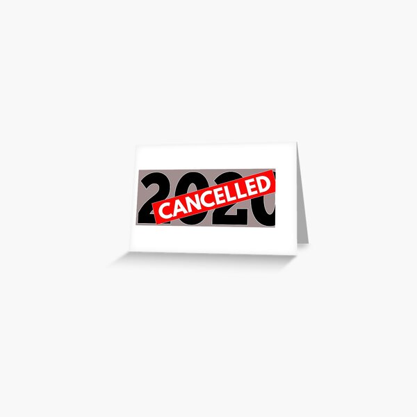 2020 Cancelled Greeting Card