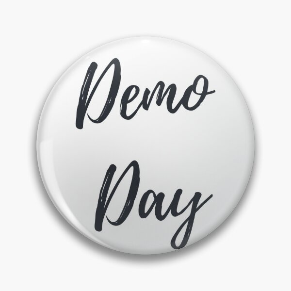 Item preview, Demo Day designed and sold by cpalazzo.