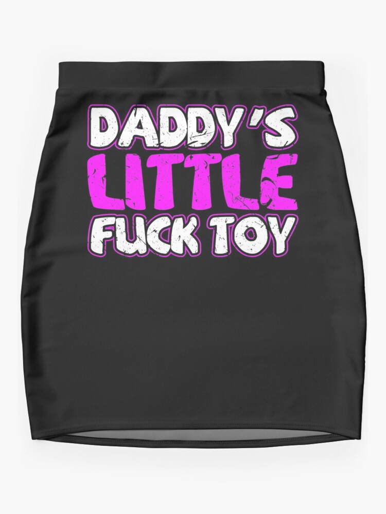 Daddy s Little Fuck Toy Sexy BDSM DDLG Submissive Dominant Mini Skirt