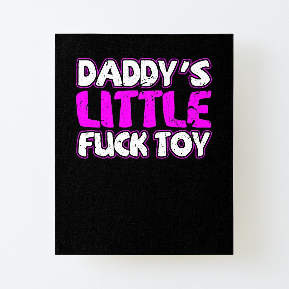 Daddy s Little Fuck Toy Sexy BDSM DDLG Submissive Dominant