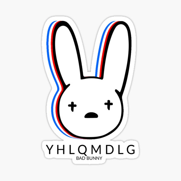 Download "BAD BUNNY RABBIT YHLQMDLG" Sticker by Douxflame | Redbubble