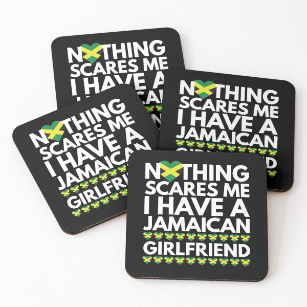 Item preview, Nothing Scares Me, I have a Jamaican Girlfriend designed and sold by HelloFromAja.