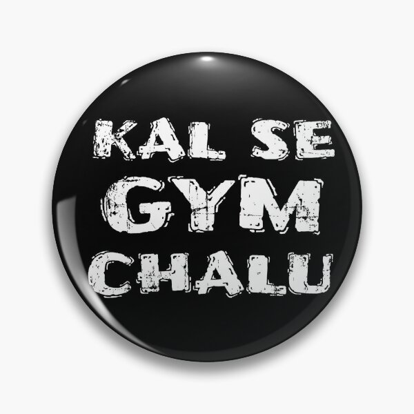 Item preview, Funny Desi KAL SE GYM CHALU designed and sold by eufouria.
