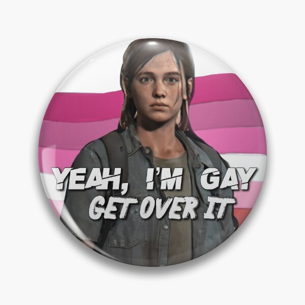 The Last Of Us Ellie Lesbian Print Pin