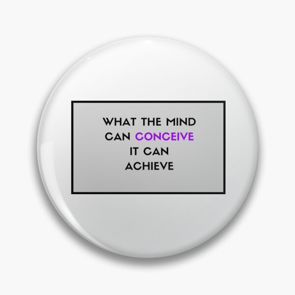 Item preview, What the mind can conceive it can achieve designed and sold by Inspirationmotivation.
