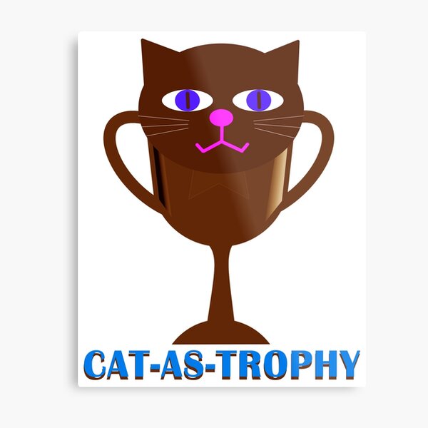 Artikel-Vorschau von SEINE CAT-AS-TROPHY, designt und verkauft von LPDesignsUK.