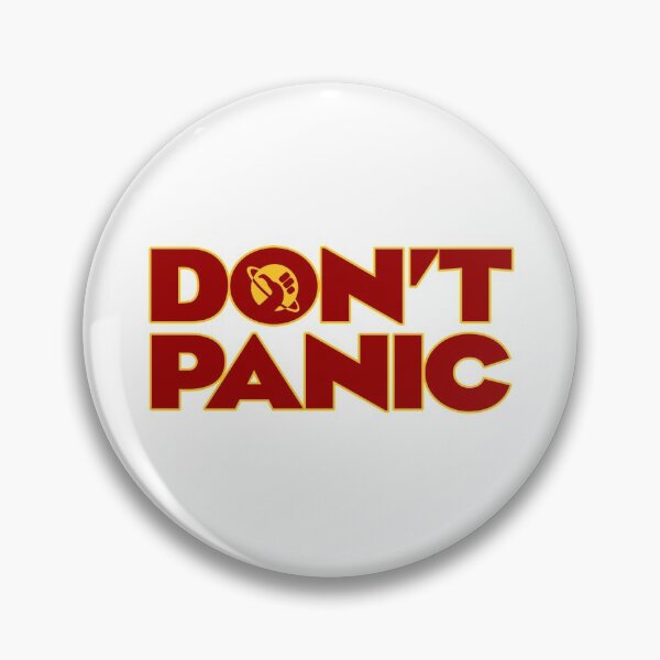 Don't Panic Hitchhikers Guide To The Galaxy Pin