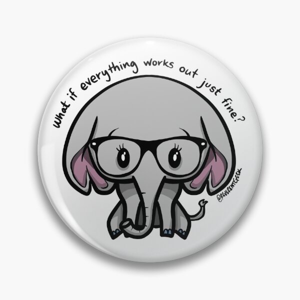 Item preview, What if everything works out just fine? designed and sold by reverentgeek.