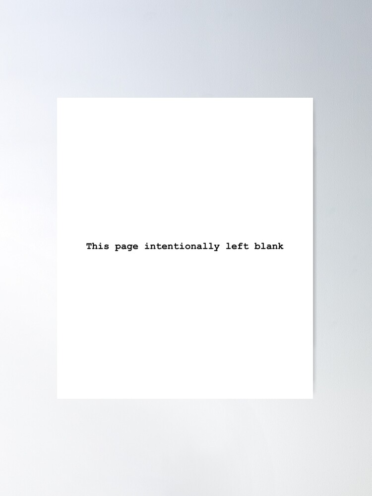 This Page Intentionally Left Blank, Black Print Poster for Sale by  Stuart Sharples