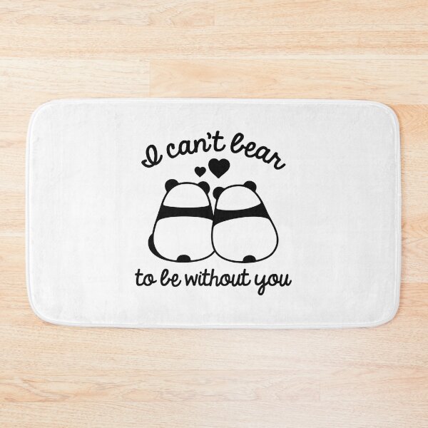 Item preview, I Can't Bear To Be Without You designed and sold by LuckyFoxDesigns.