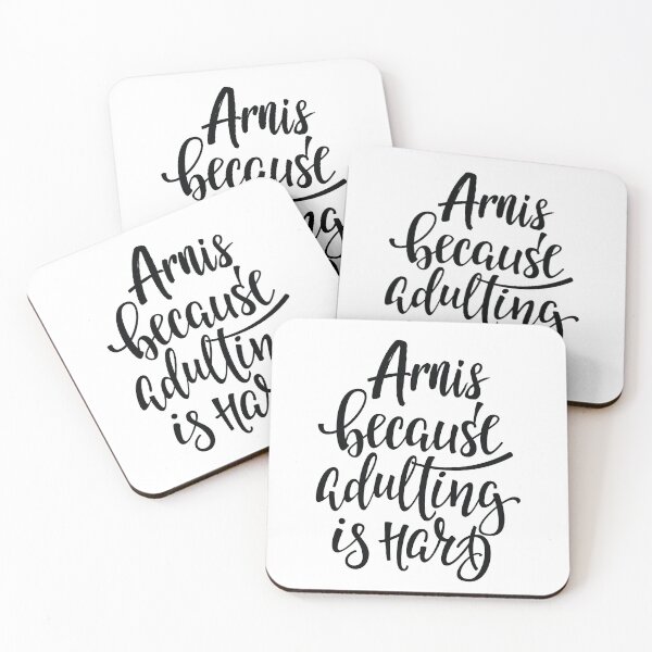 Item preview, Arnis Because Adulting Is Hard designed and sold by ProjectX23.