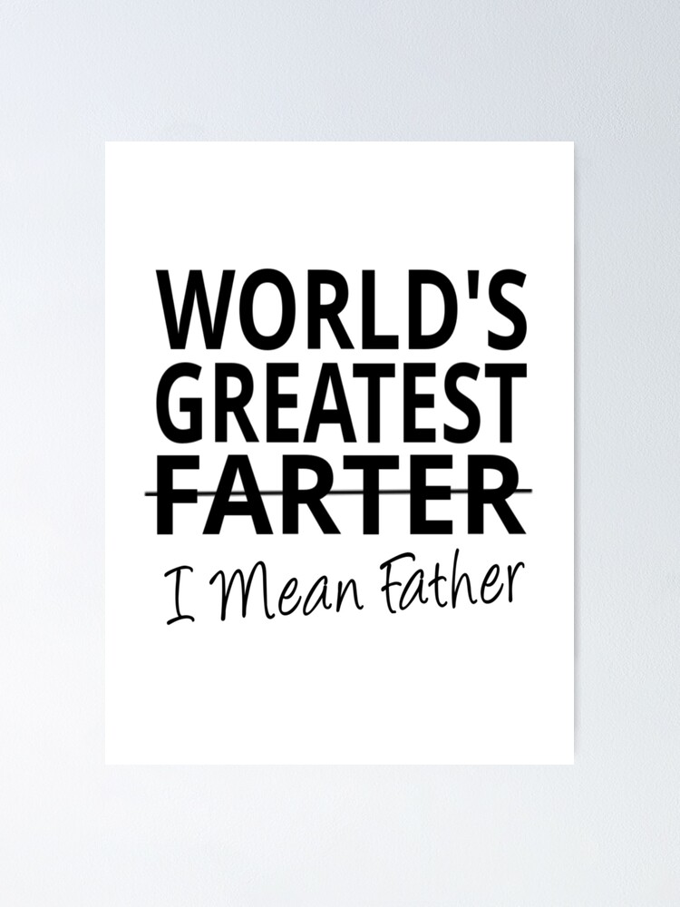 Free Free 188 Worlds Best Farter I Mean Father Svg SVG PNG EPS DXF File