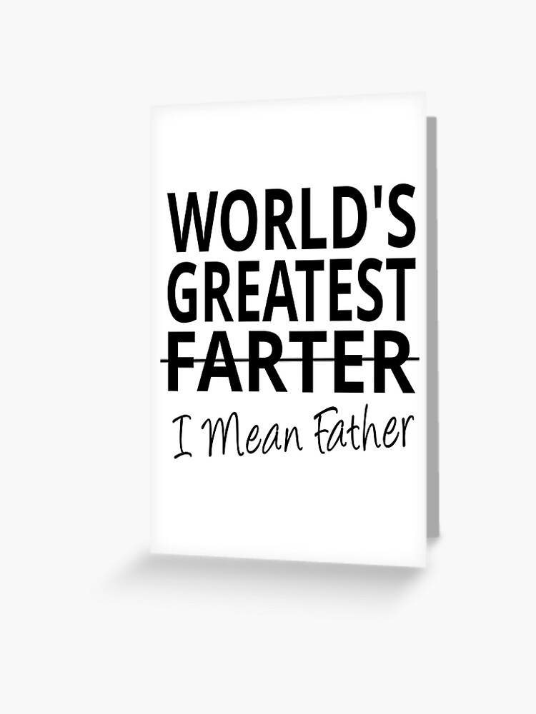 world greatest farter