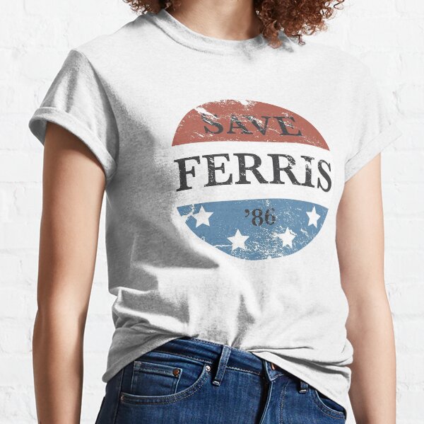 Save Ferris Classic T-Shirt
