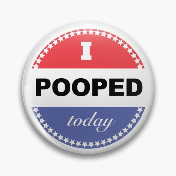 Item preview, I Pooped Today designed and sold by unionpride.