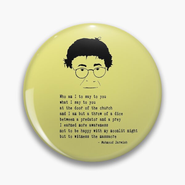 Item preview, Mahmoud Darwish Quote designed and sold by The Dead  Writers Circle.
