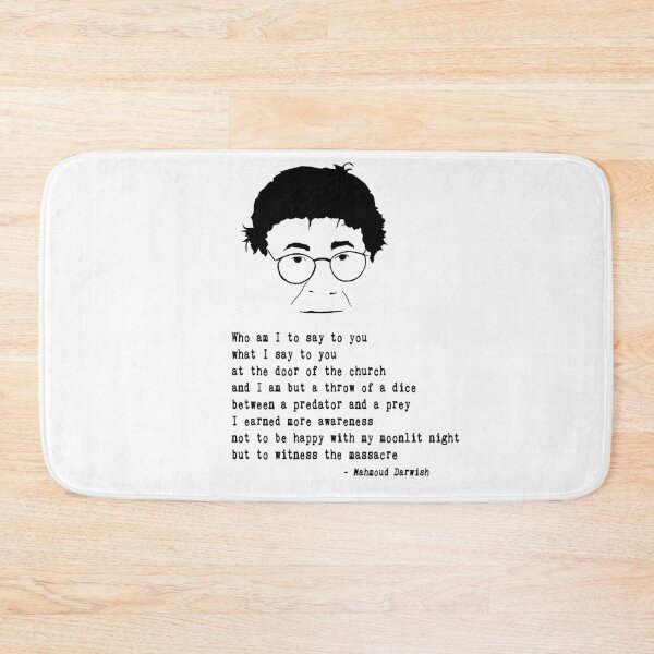 Item preview, Mahmoud Darwish Quote designed and sold by The Dead  Writers Circle.