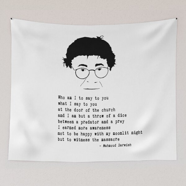 Item preview, Mahmoud Darwish Quote designed and sold by The Dead  Writers Circle.