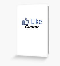 Like Canon Greeting Card