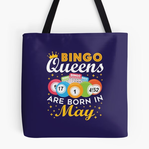 Item preview, Bingo Queens Are Born in May designed and sold by jaygo.