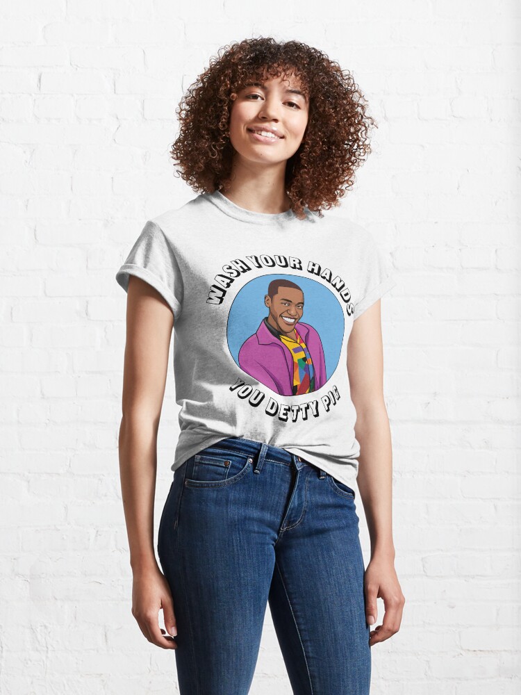 Alternate view of Wash Your Hands you Detty Pig - Eric Sex Education Classic T-Shirt