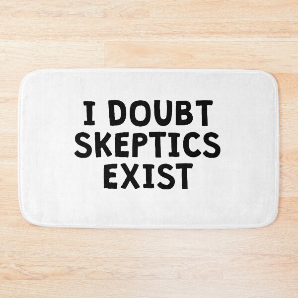 Item preview, Doubt skeptics designed and sold by kailukask.