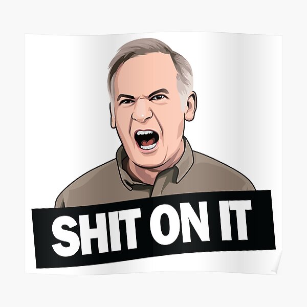 Shit On It Gifts & Merchandise | Redbubble