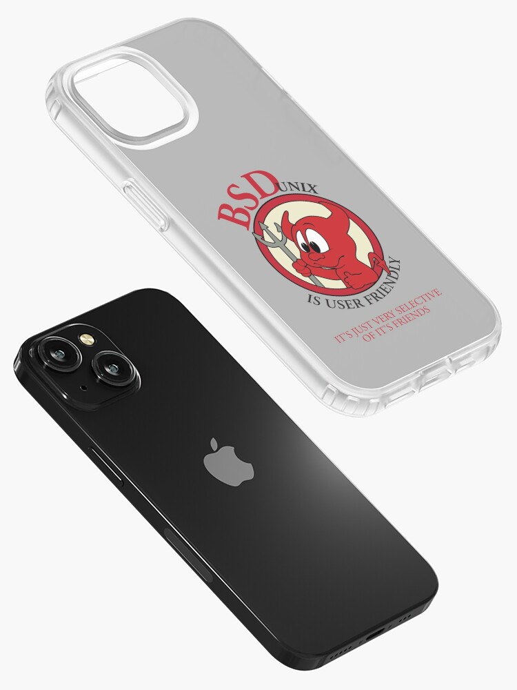BSD Unix is User FriendlyIt's Just Very Selective of It's Friends |  iPhone Case
