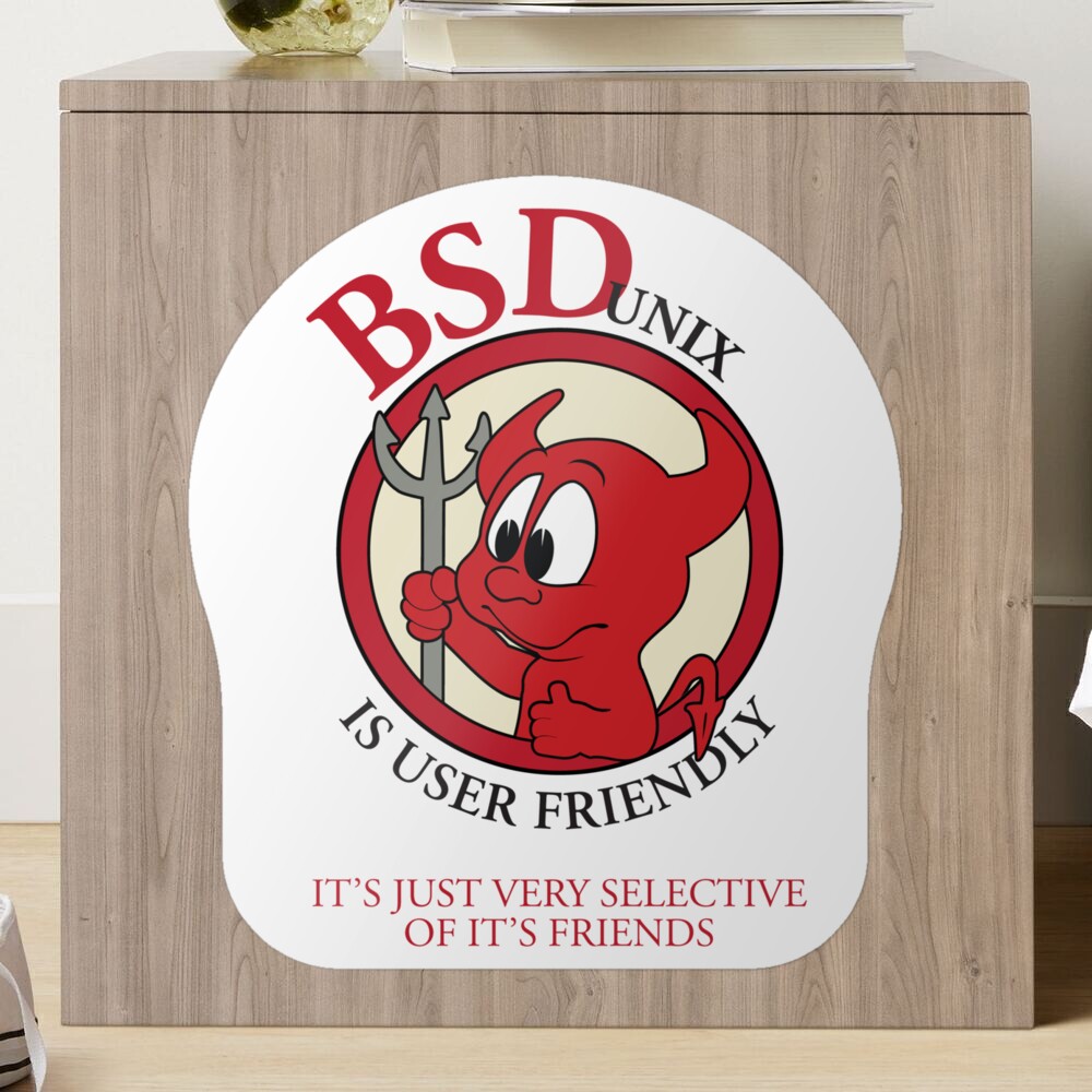 BSD Unix is User FriendlyIt's Just Very Selective of It's Friends | Tote  Bag