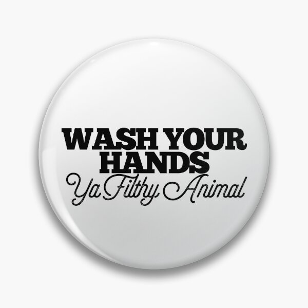 Item preview, Wash Your Hands Ya Filthy Animal Funny Bathroom Toilet Joke Sign designed and sold by Astrogearstore.