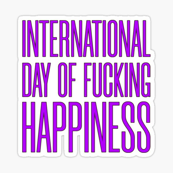 Item preview, International Day of Happiness designed and sold by HappySchnapper.