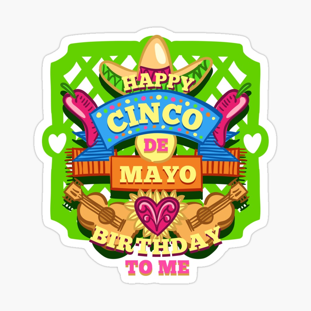 Carte De Vœux Joyeux Anniversaire Cinco De Mayo A Moi Hommes Femmes Enfants Cadeau De Celebration De Vacances Mexicaines Par Brvart Redbubble