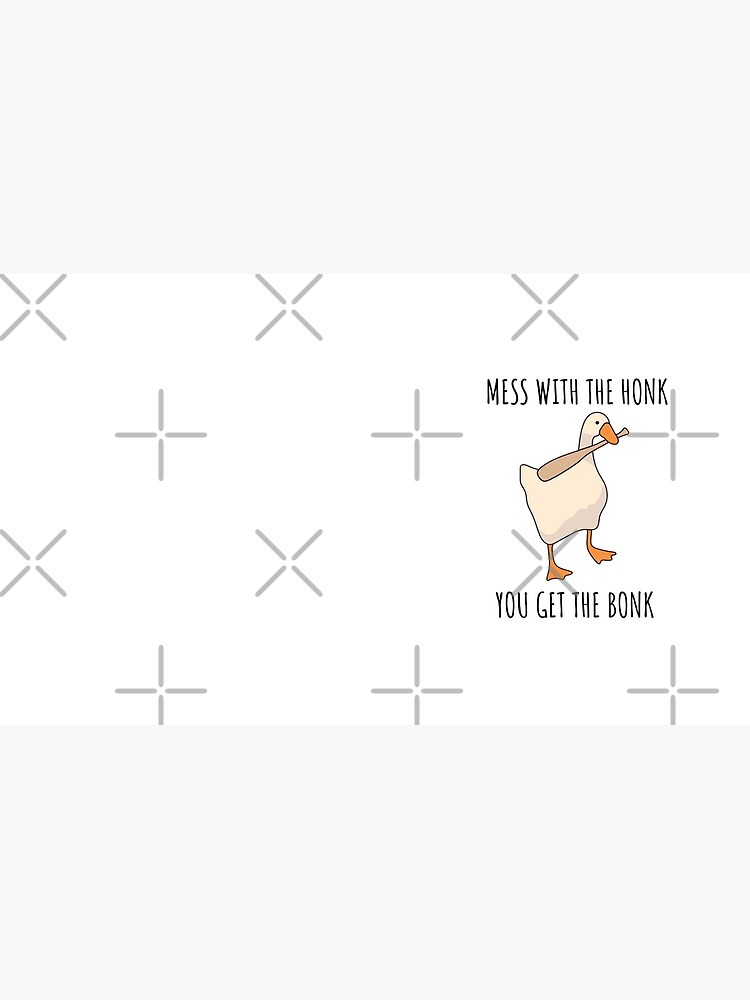 Goose Game| Mess With The Honk, You Get The Bonk by YAAAAAAAAY