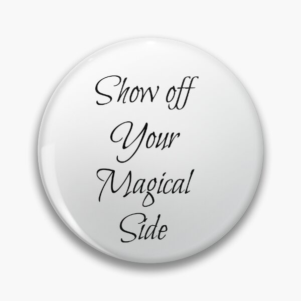 Item preview, Show off Your Magical Side designed and sold by kristimb.