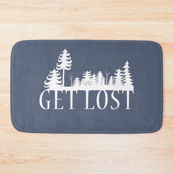 Item preview, Get Lost in the Forest designed and sold by bullshirter.