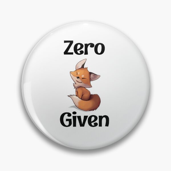 Item preview, zero fox given designed and sold by Free Will Creative.