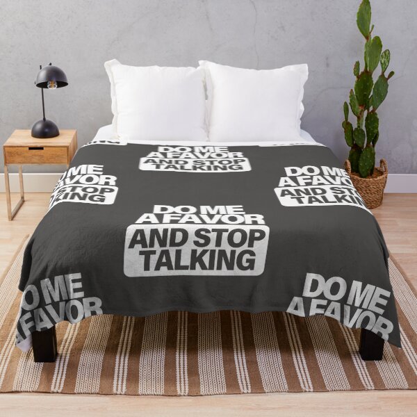 Item preview, Do Me A Favor And Stop Talking - White designed and sold by agsduy.