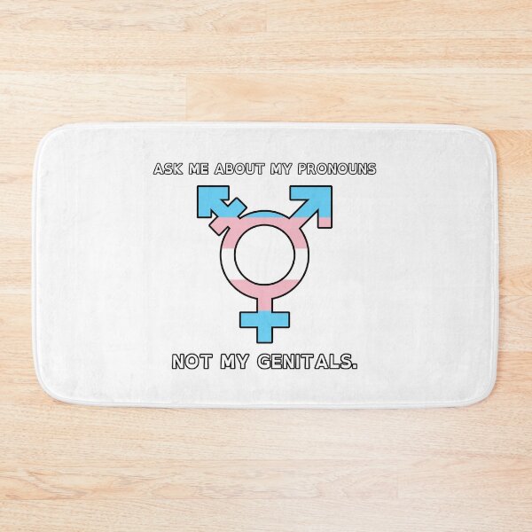Item preview, Ask Me About My Pronouns, Not My Genitals designed and sold by ActingNT.