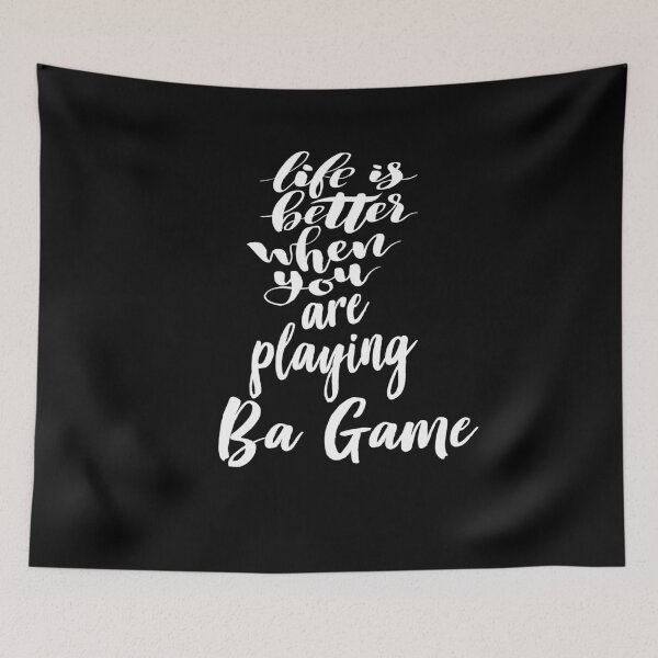 Item preview, Life Is Better When You Are Playing Ba Game designed and sold by ProjectX23.