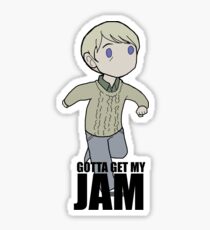 Gotta Get My JAM Sticker