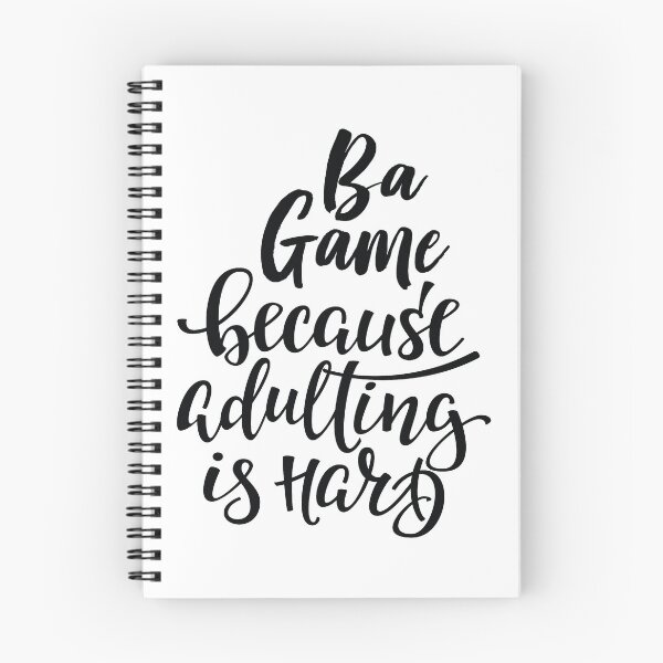 Item preview, Ba Game Because Adulting Is Hard designed and sold by ProjectX23.