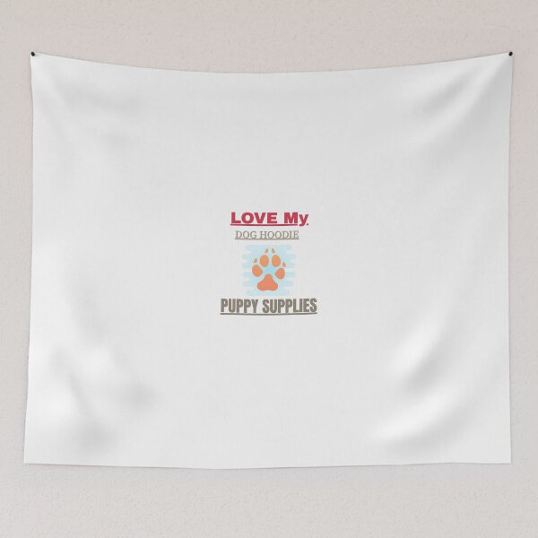 Item preview, LOVE My Dog Hoodie PUPPY SUPPLIES designed and sold by kristophermack.