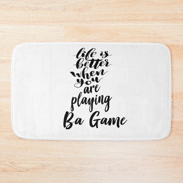 Item preview, Life Is Better When You Are Playing Ba Game designed and sold by ProjectX23.