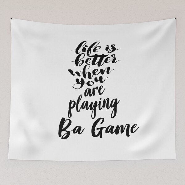 Item preview, Life Is Better When You Are Playing Ba Game designed and sold by ProjectX23.