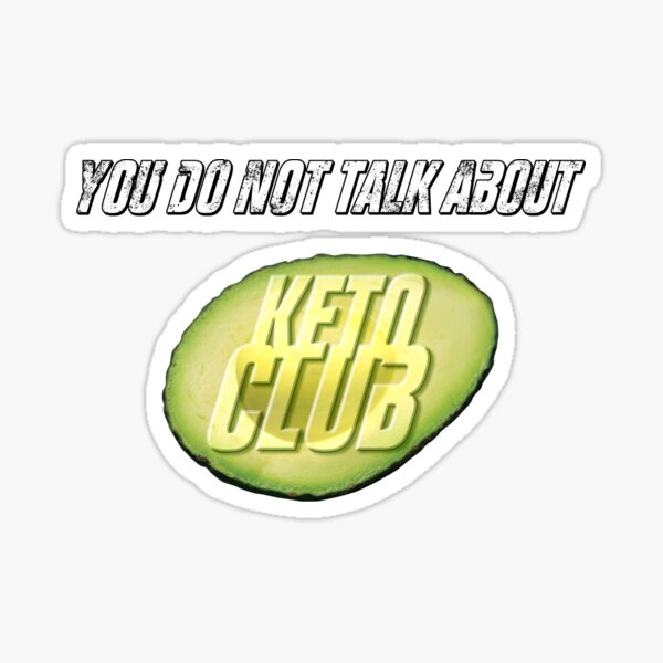 Keto Club Sticker for Sale by HobzyMerch